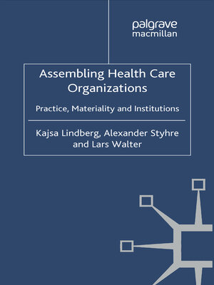 cover image of Assembling Health Care Organizations
